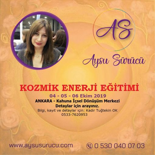 KOZMİK ENERJİ EĞİTİMİ ANKARA KOZMİK ENERJİ EĞİTİMİ ANKARA